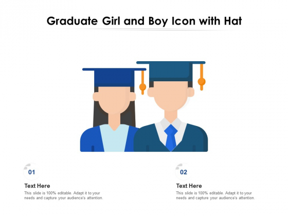 Graduate Girl And Boy Icon With Hat Ppt PowerPoint Presentation File Designs Download PDF