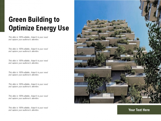 Green Building To Optimize Energy Use Ppt PowerPoint Presentation Gallery Show PDF