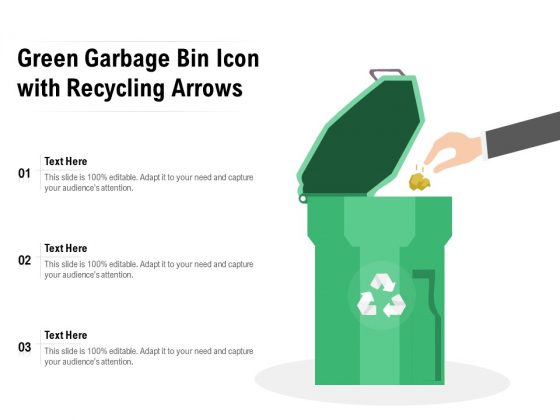 Green Garbage Bin Icon With Recycling Arrows Ppt PowerPoint Presentation Outline PDF