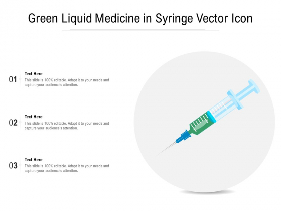 Green Liquid Medicine In Syringe Vector Icon Ppt PowerPoint Presentation Styles Pictures PDF