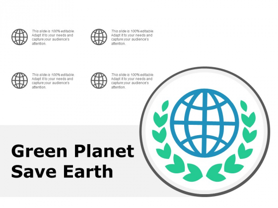 Green Planet Save Earth Ppt PowerPoint Presentation Portfolio Picture