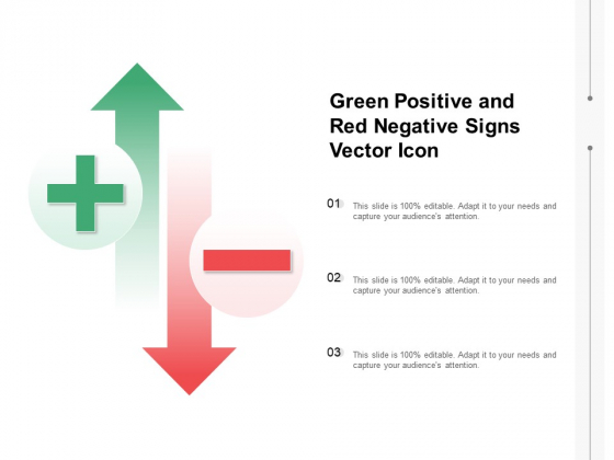 Green Positive And Red Negative Signs Vector Icon Ppt PowerPoint Presentation Icon Graphics Pictures PDF