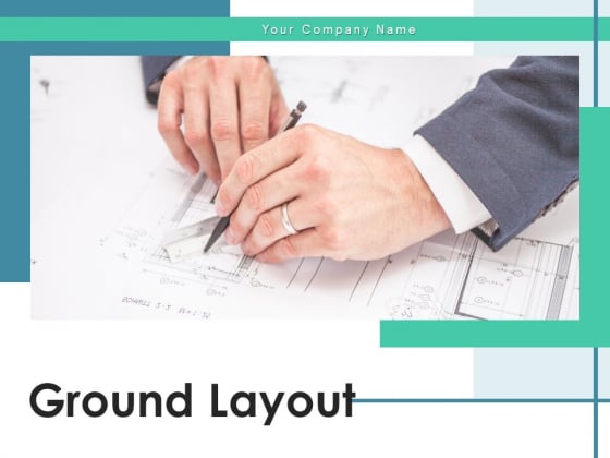 Ground Layout Smartphone Plan Ppt PowerPoint Presentation Complete Deck Ground Layout Smartphone Plan Ppt PowerPoint Presentation Complete Deck