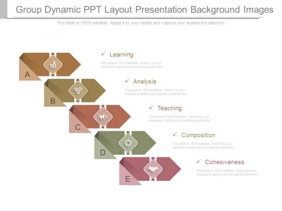 Group Dynamic Ppt Layout Presentation Background Images