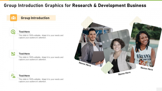 Group Introduction Graphics For Research And Development Business Graphics PDF