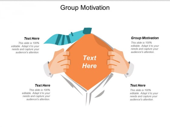 Group Motivation Ppt PowerPoint Presentation Slides Styles Cpb