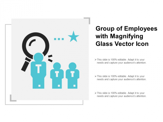 Group Of Employees With Magnifying Glass Vector Icon Ppt Powerpoint Presentation Portfolio Layout Ideas Group Of Employees With Magnifying Glass Vector Icon Ppt Powerpoint Presentation Portfolio Layout Ideas