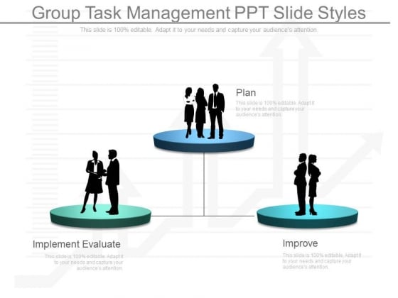 Group Task Management Ppt Slide Styles Group Task Management Ppt Slide Styles