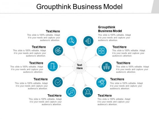 Groupthink Business Model Ppt PowerPoint Presentation Gallery Slideshow Cpb Groupthink Business Model Ppt PowerPoint Presentation Gallery Slideshow Cpb