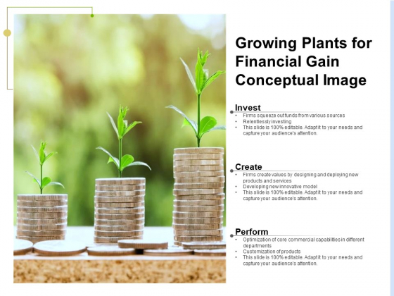 Growing Plants For Financial Gain Conceptual Image Ppt PowerPoint Presentation Model Display