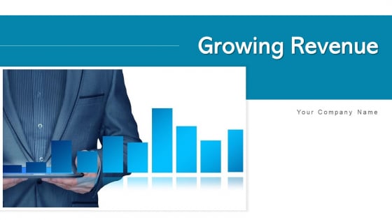 Growing Revenue Services Pricing Ppt PowerPoint Presentation Complete Deck With Slides