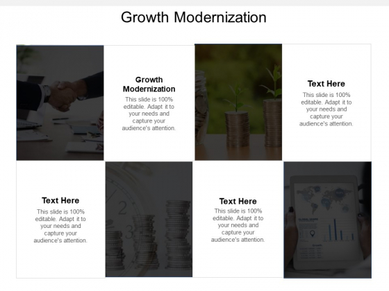 Growth Modernization Ppt PowerPoint Presentation Infographic Template Graphics Template Cpb