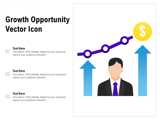Growth Opportunity Vector Icon Ppt PowerPoint Presentation File Example Topics
