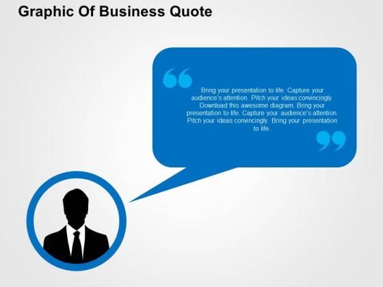 Graphic Of Business Quote PowerPoint Templates Graphic Of Business Quote PowerPoint Templates