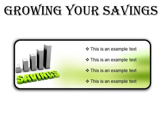 Growing Your Savings Future PowerPoint Presentation Slides R Growing Your Savings Future PowerPoint Presentation Slides R