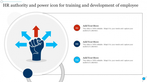 HR Authority And Power Icon For Training And Development Of Employee Summary PDF
