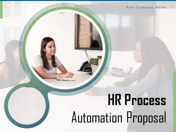 HR Process Automation Proposal Ppt PowerPoint Presentation Complete Deck With Slides HR Process Automation Proposal Ppt PowerPoint Presentation Complete Deck With Slides