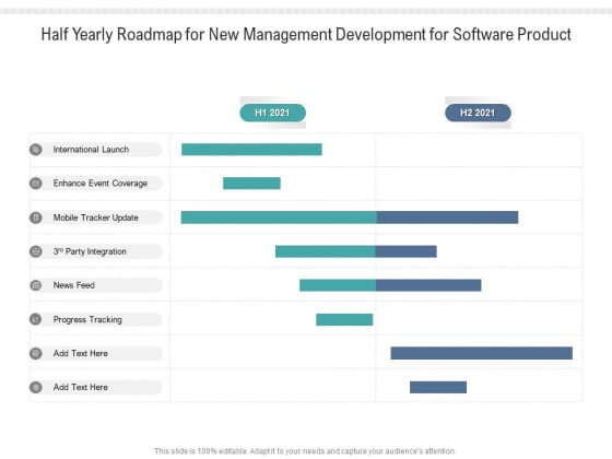Half Yearly Roadmap For New Management Development For Software Product Themes Half Yearly Roadmap For New Management Development For Software Product Themes