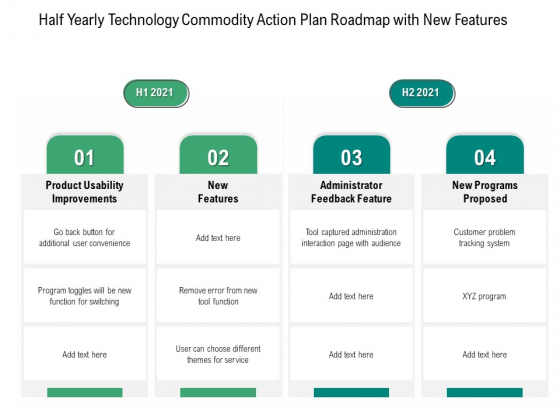 Half Yearly Technology Product Strategy Roadmap With New Features Professional Half Yearly Technology Product Strategy Roadmap With New Features Professional