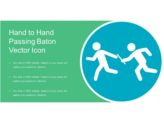 Hand To Hand Passing Baton Vector Icon Ppt PowerPoint Presentation Gallery Maker PDF Hand To Hand Passing Baton Vector Icon Ppt PowerPoint Presentation Gallery Maker PDF