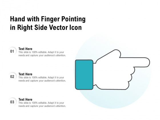 Hand With Finger Pointing In Right Side Vector Icon Ppt PowerPoint Presentation Gallery Grid PDF