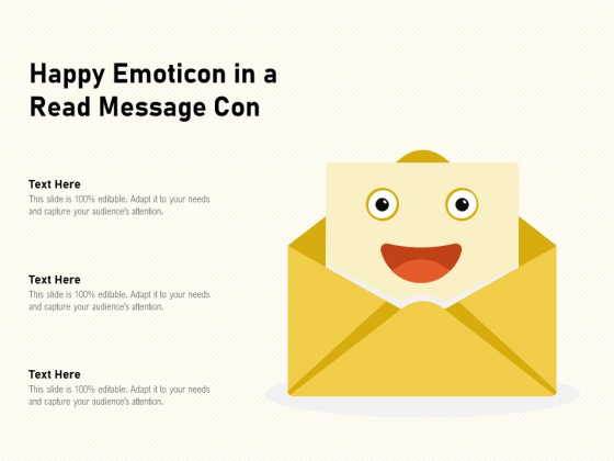 Happy Emoticon In A Read Message Con Ppt PowerPoint Presentation File Styles PDF
