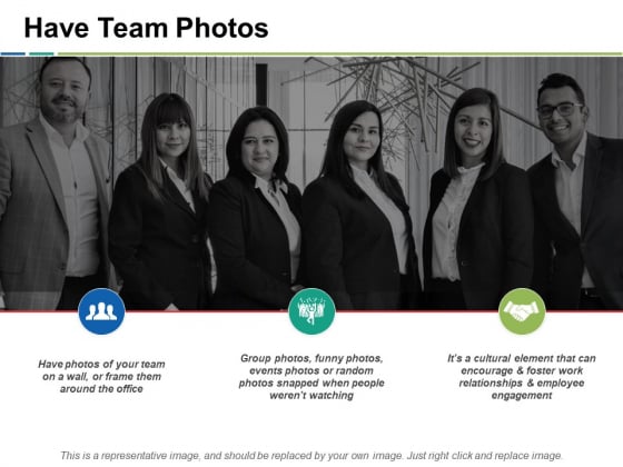 Have Team Photos Ppt PowerPoint Presentation Model Inspiration Have Team Photos Ppt PowerPoint Presentation Model Inspiration
