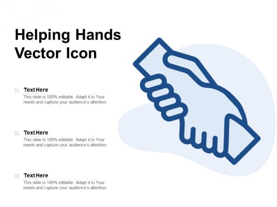 Helping Hands Vector Icon Ppt PowerPoint Presentation File Templates PDF Helping Hands Vector Icon Ppt PowerPoint Presentation File Templates PDF