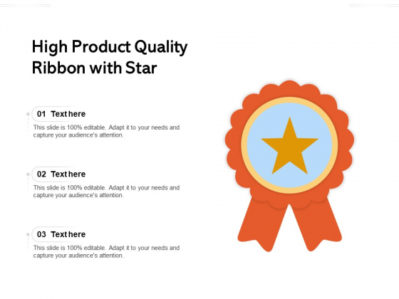 High Product Quality Ribbon With Star Ppt PowerPoint Presentation File Background PDF High Product Quality Ribbon With Star Ppt PowerPoint Presentation File Background PDF