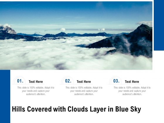Hills Covered With Clouds Layer In Blue Sky Ppt PowerPoint Presentation Gallery Diagrams PDF