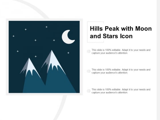 Hills Peak With Moon And Stars Icon Ppt PowerPoint Presentation Icon Graphics
