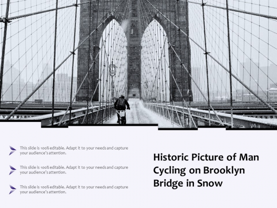 Historic Picture Of Man Cycling On Brooklyn Bridge In Snow Ppt PowerPoint Presentation Gallery Graphics PDF