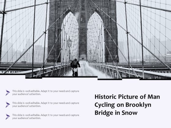 Historic Picture Of Man Cycling On Brooklyn Bridge In Snow Ppt PowerPoint Presentation Gallery Graphics PDF Historic Picture Of Man Cycling On Brooklyn Bridge In Snow Ppt PowerPoint Presentation Gallery Graphics PDF