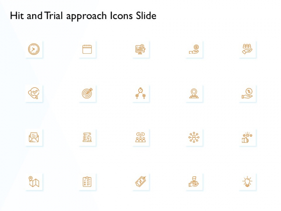 Hit And Trial Approach Icons Slide Ppt Model Information PDF