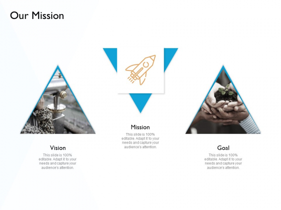Hit And Trial Approach Our Mission Ppt Infographics Slides PDF
