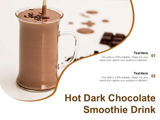 Hot Dark Chocolate Smoothie Drink Ppt PowerPoint Presentation Icon Example Introduction PDF Hot Dark Chocolate Smoothie Drink Ppt PowerPoint Presentation Icon Example Introduction PDF