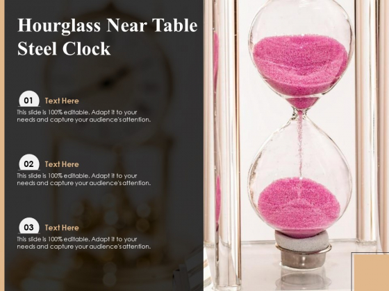 Hourglass Near Table Steel Clock Ppt PowerPoint Presentation Gallery Design Inspiration PDF Hourglass Near Table Steel Clock Ppt PowerPoint Presentation Gallery Design Inspiration PDF