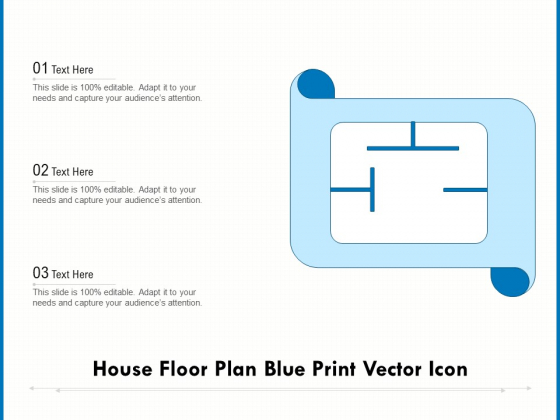 House Floor Plan Blue Print Vector Icon Ppt PowerPoint Presentation Gallery Rules PDF