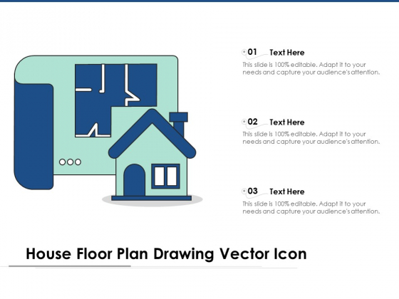 House Floor Plan Drawing Vector Icon Ppt PowerPoint Presentation Graphics PDF