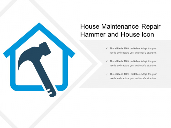 House Maintenance Repair Hammer And House Icon Ppt PowerPoint Presentation Slides Template PDF House Maintenance Repair Hammer And House Icon Ppt PowerPoint Presentation Slides Template PDF