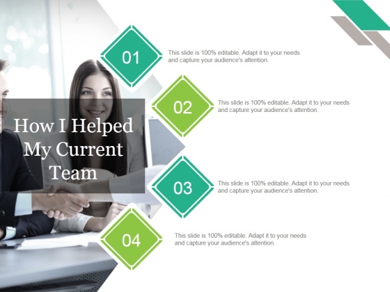 How I Helped My Current Team Ppt PowerPoint Presentation Portfolio Icon