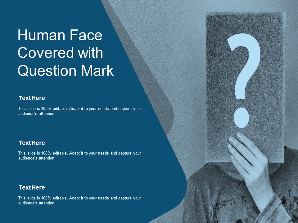 Human Face Covered With Question Mark Ppt PowerPoint Presentation Ideas Background Designs