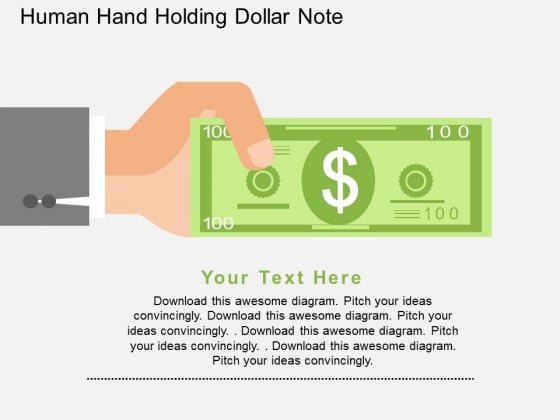 Human Hand Holding Dollar Note Powerpoint Templates
