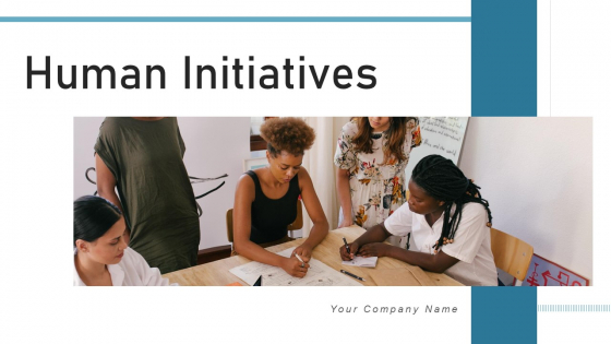 Human Initiatives Potential Communications Ppt PowerPoint Presentation Complete Deck With Slides Human Initiatives Potential Communications Ppt PowerPoint Presentation Complete Deck With Slides