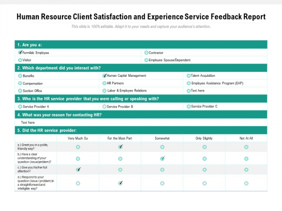 Human Resource Client Satisfaction And Experience Service Feedback Report Ppt PowerPoint Presentation Pictures Clipart Images PDF Human Resource Client Satisfaction And Experience Service Feedback Report Ppt PowerPoint Presentation Pictures Clipart Images PDF