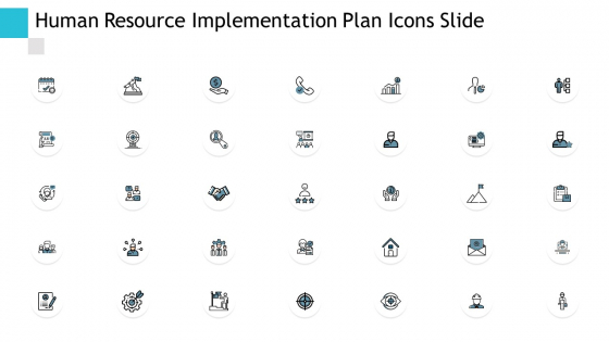 Human Resource Implementation Plan Icons Slide Ppt PowerPoint Presentation Layouts Picture Human Resource Implementation Plan Icons Slide Ppt PowerPoint Presentation Layouts Picture