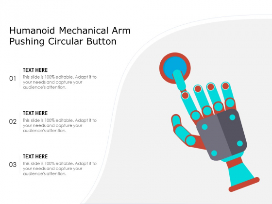 Humanoid Mechanical Arm Pushing Circular Button Ppt PowerPoint Presentation File Graphic Images PDF