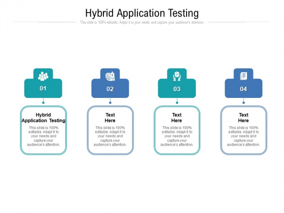 Hybrid Application Testing Ppt PowerPoint Presentation Portfolio Outfit Cpb Pdf Hybrid Application Testing Ppt PowerPoint Presentation Portfolio Outfit Cpb Pdf