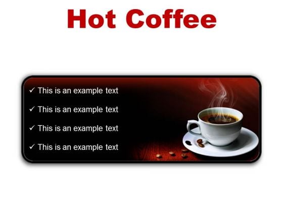 Hot Coffee Food PowerPoint Presentation Slides R