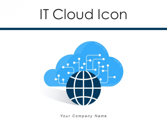 IT Cloud Icon Management Knowledge Ppt PowerPoint Presentation Complete Deck IT Cloud Icon Management Knowledge Ppt PowerPoint Presentation Complete Deck